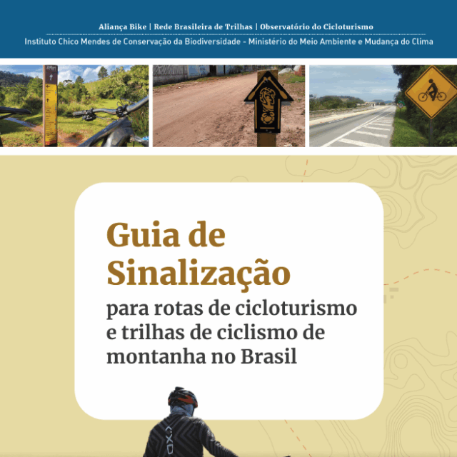 Guia de Sinalização para Cicloturismo e Trilhas de MTB